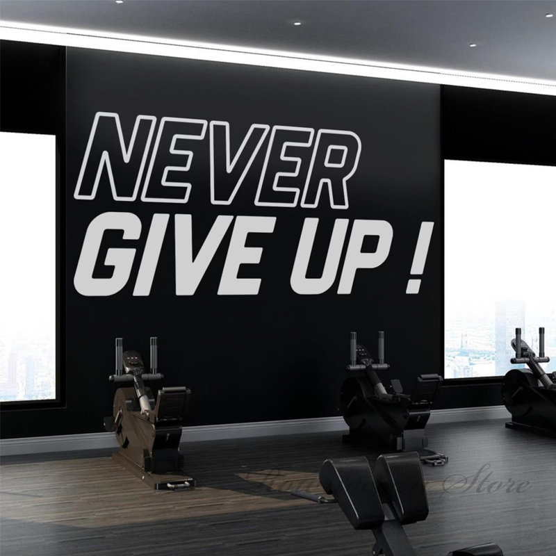 Never Give Up Gym Quote Wall S - Home Gym Quotes ulasan dan harga